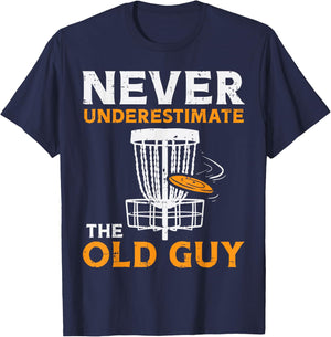 BoredKoalas Never Underestimate Old Guy Disc Golf Frisbee Golfing Golfer - Men's Black Short Sleeve Classic Fit - Small T-Shirt - T-Shirt | Navy