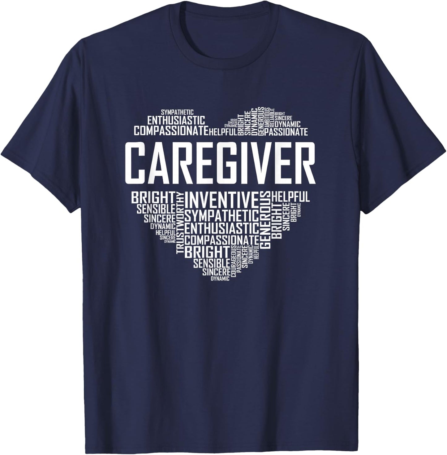 Proud Caregiver Heart Caregiver Nurse Appreciation T-Shirt - T-Shirt | Navy