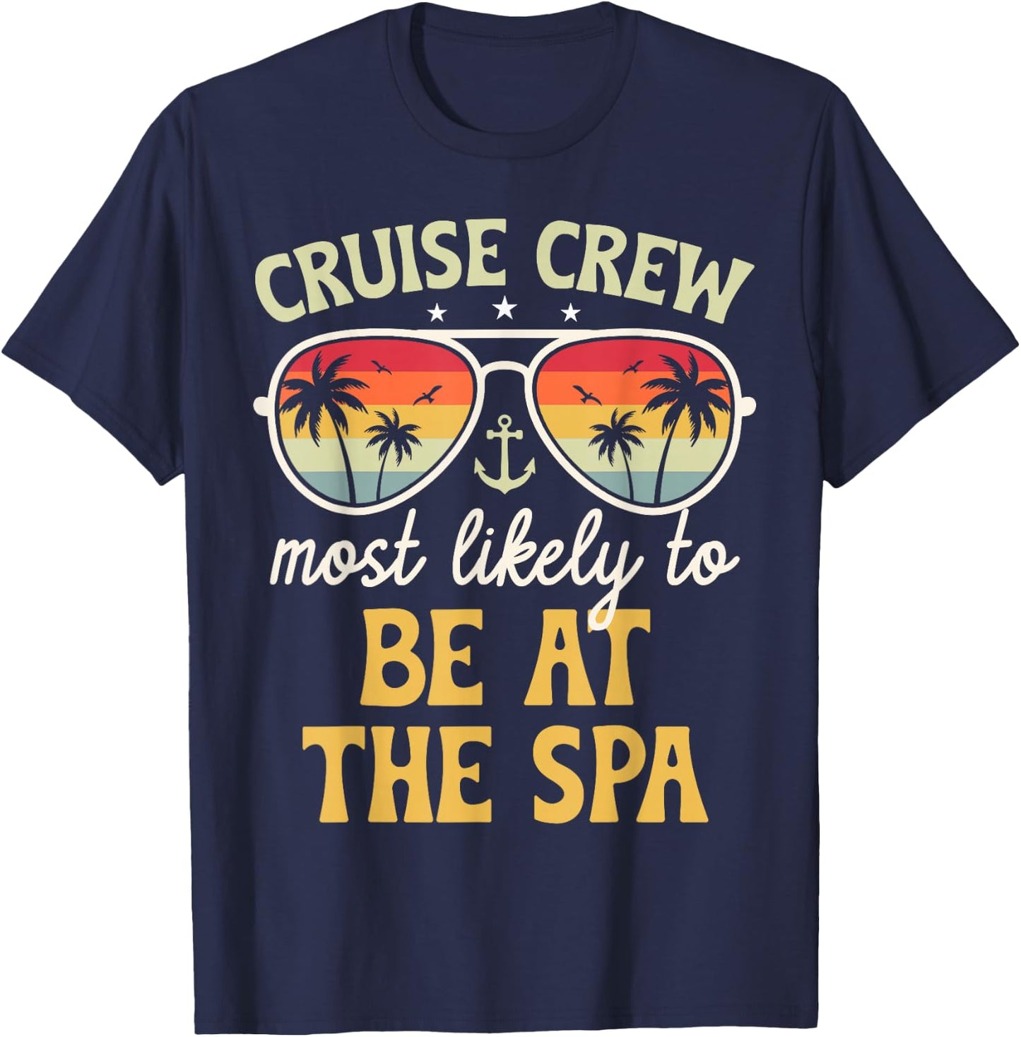 Most Likely To Be At The Spa Matching Family Cruise 2025 T-Shirt - T-Shirt | Navy