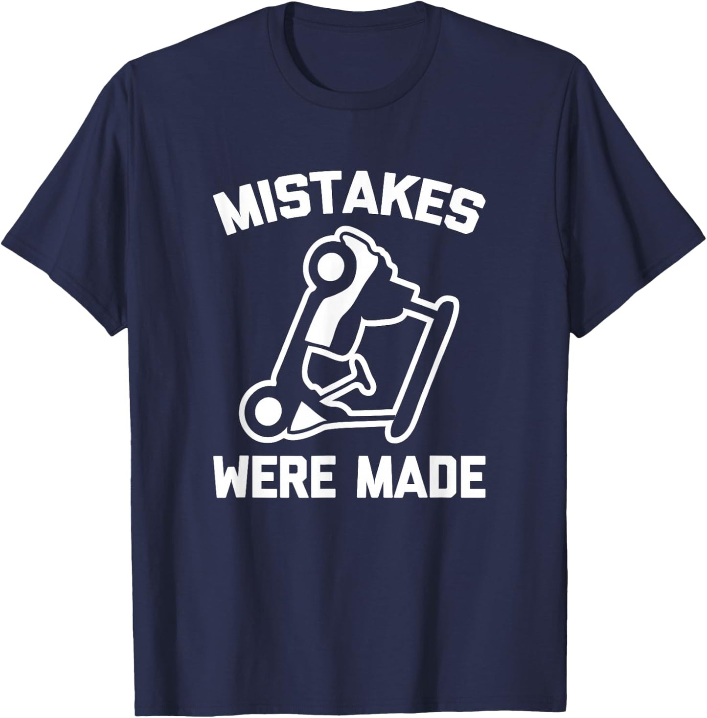 Golf Shirt: Mistakes Were Made (Golf Cart) Funny Golfing T-Shirt - T-Shirt | Navy