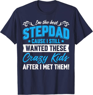 I'm The Best Stepdad Family Fathers Day T-Shirt - T-Shirt | Navy