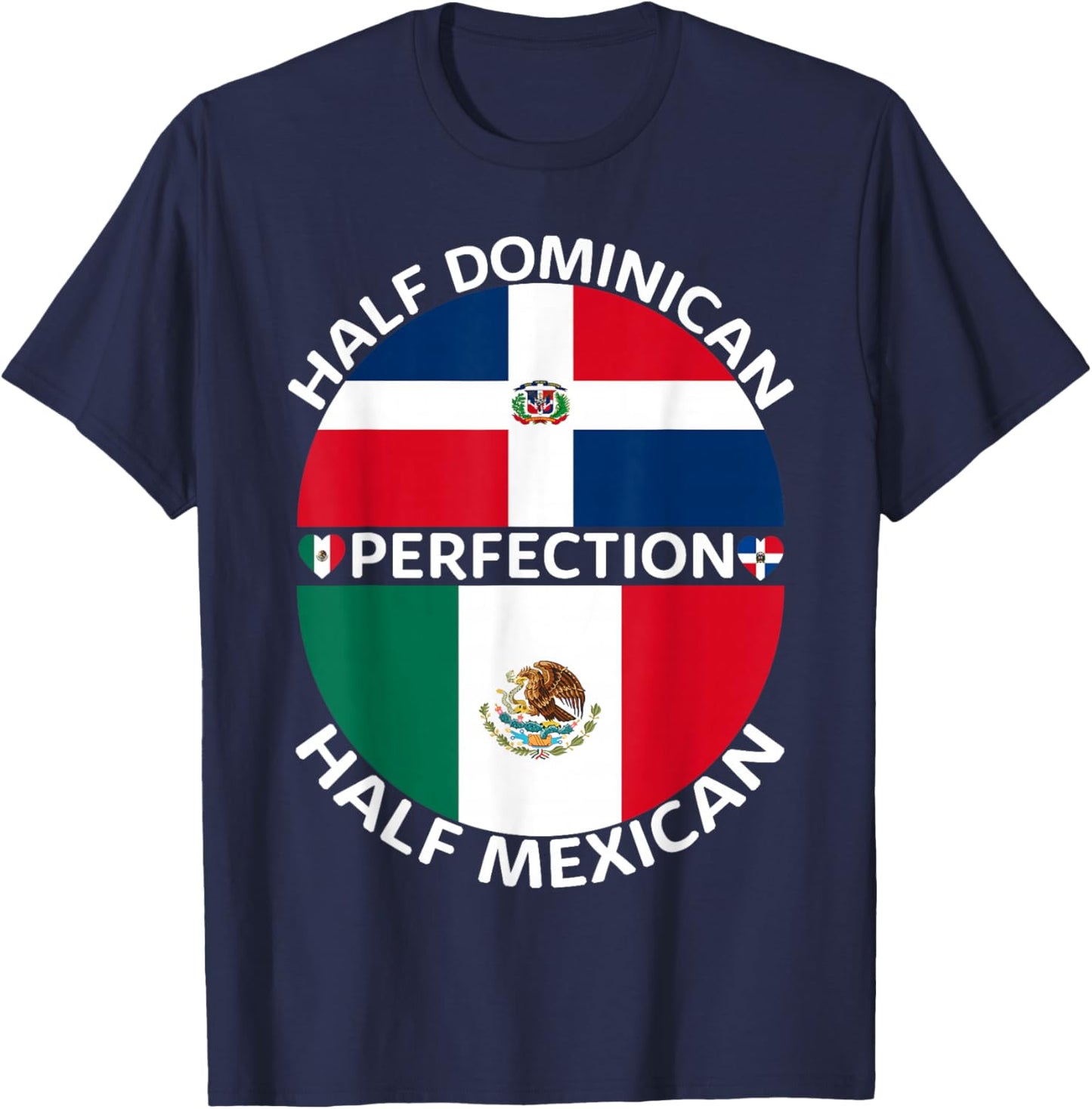 Half Mexican Half Dominican Republic Mexico Flag Roots Men T-Shirt - T-Shirt | Navy