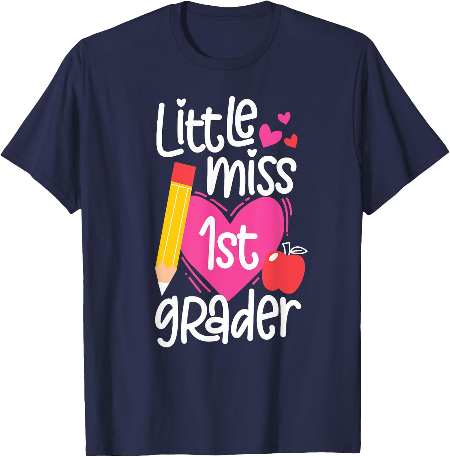 First Day Of School Little Miss 1st Grader Girls T-Shirt - T-Shirt | Navy