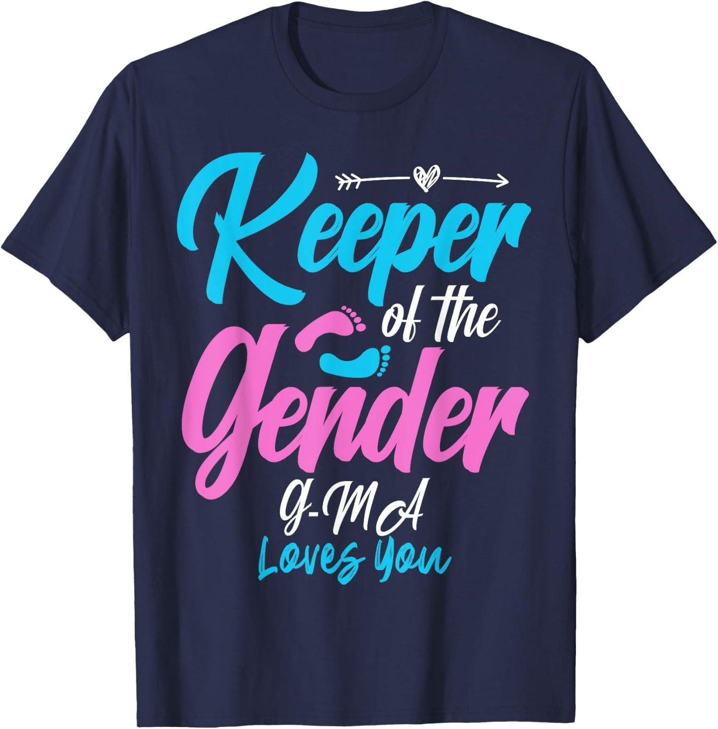Keeper Of The Gender Reveal G-MA Loves You Baby Shower T-Shirt - T-Shirt | Navy