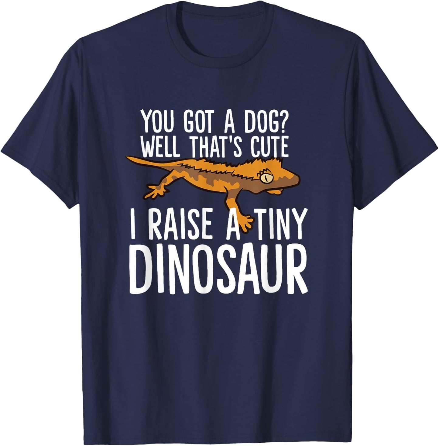 Crested Gecko Owner Crested Gecko Pet Crested Gecko T-Shirt - T-Shirt | Navy