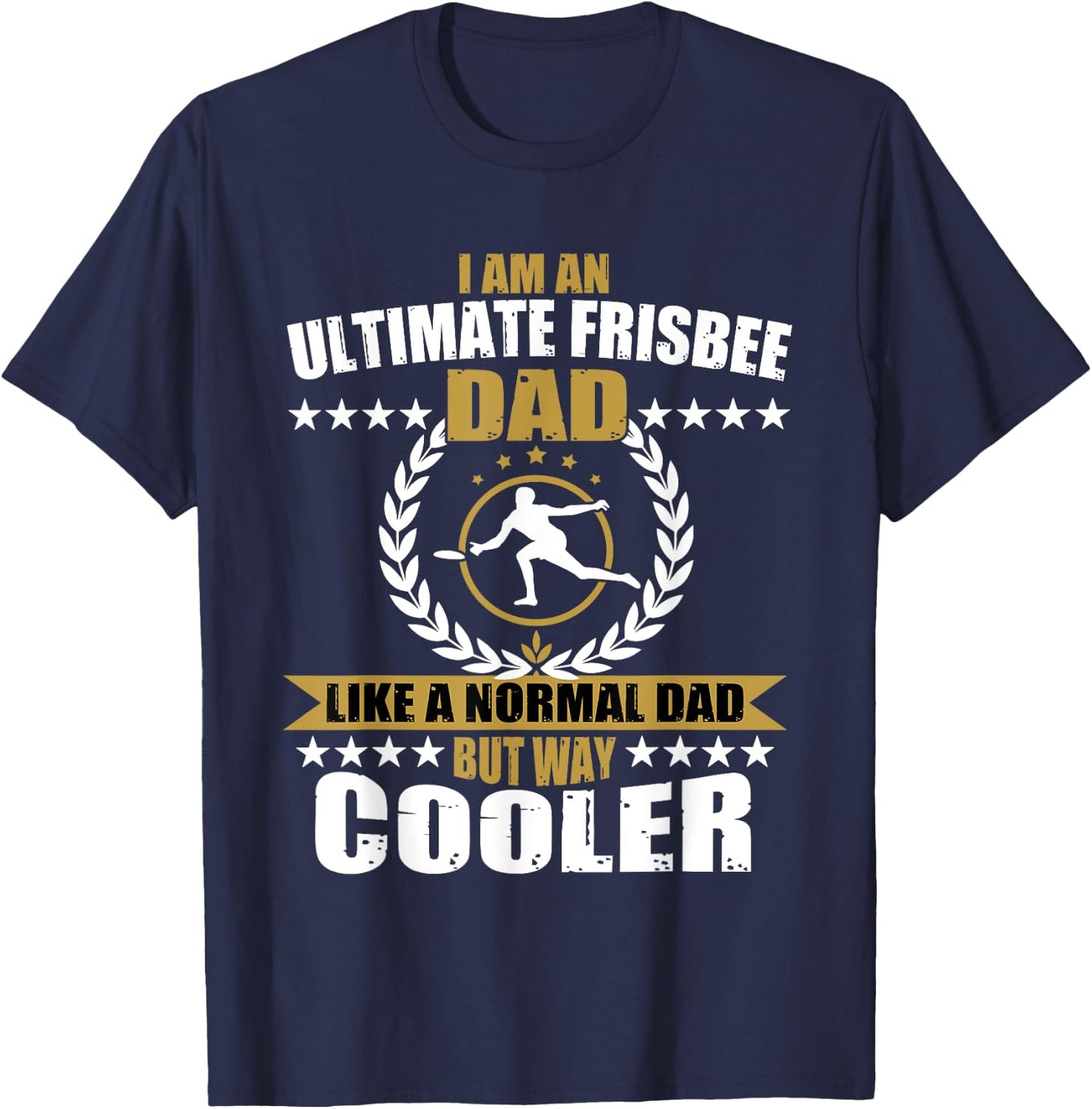 Great Ultimate Frisbee Dad T-Shirt - T-Shirt | Navy