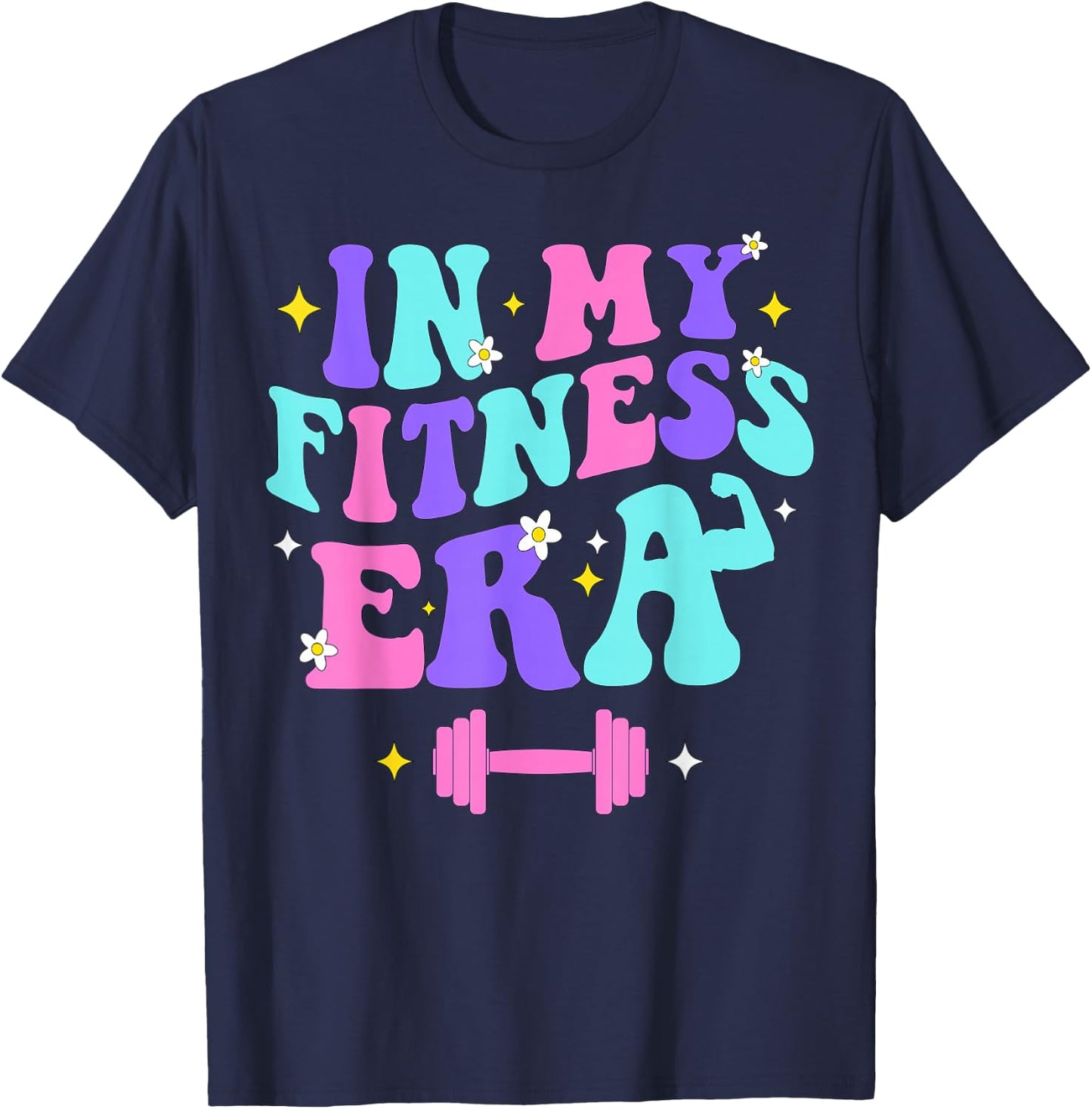 In My Fitness Era Workout Sport Motivation Lifting Gym T-Shirt - T-Shirt | Navy