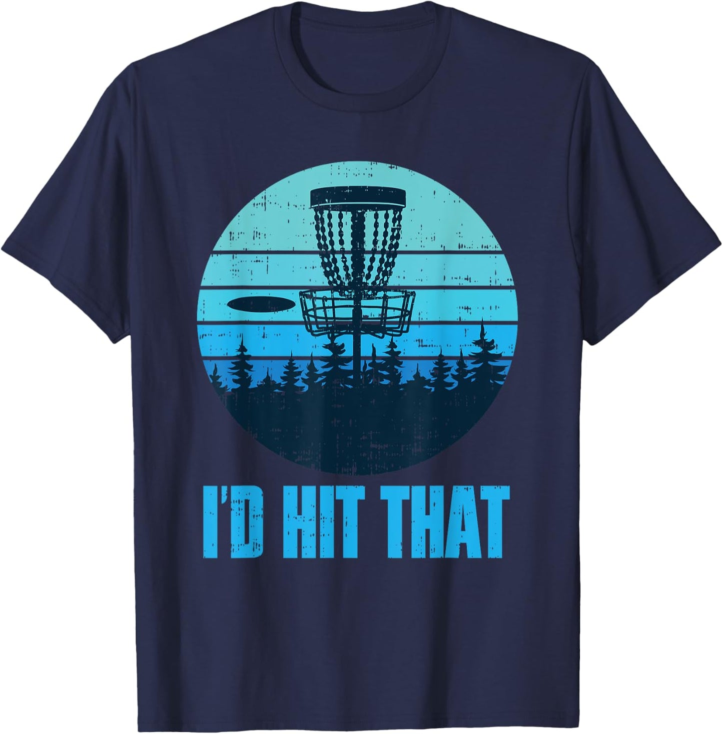 Funny Disc Golf Gifts - Frisbee Golf Disc Golf Course Discs T-Shirt - T-Shirt | Navy