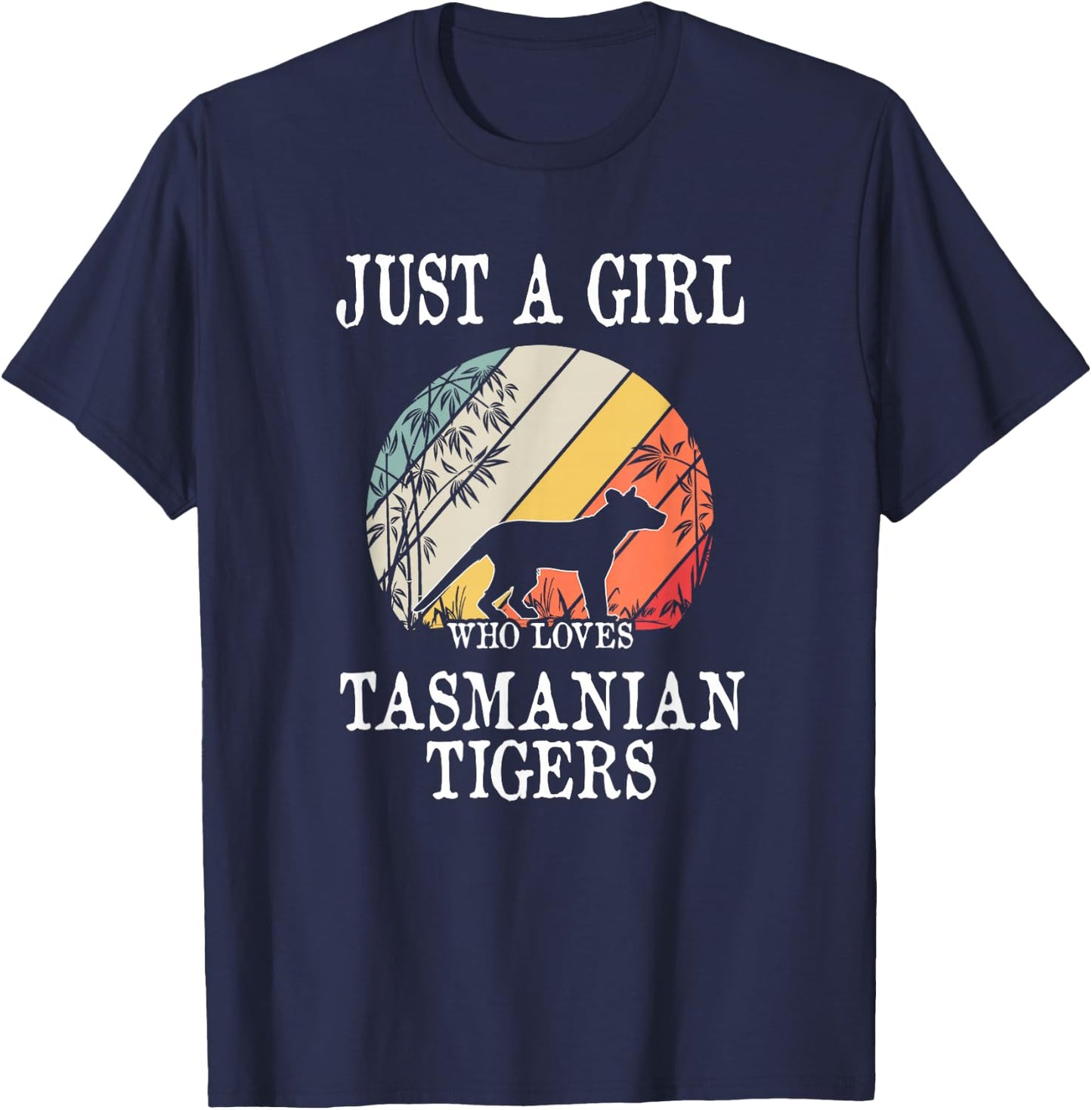 Just A Girl Who Loves Tasmanian Tigers T-Shirt - T-Shirt | Navy