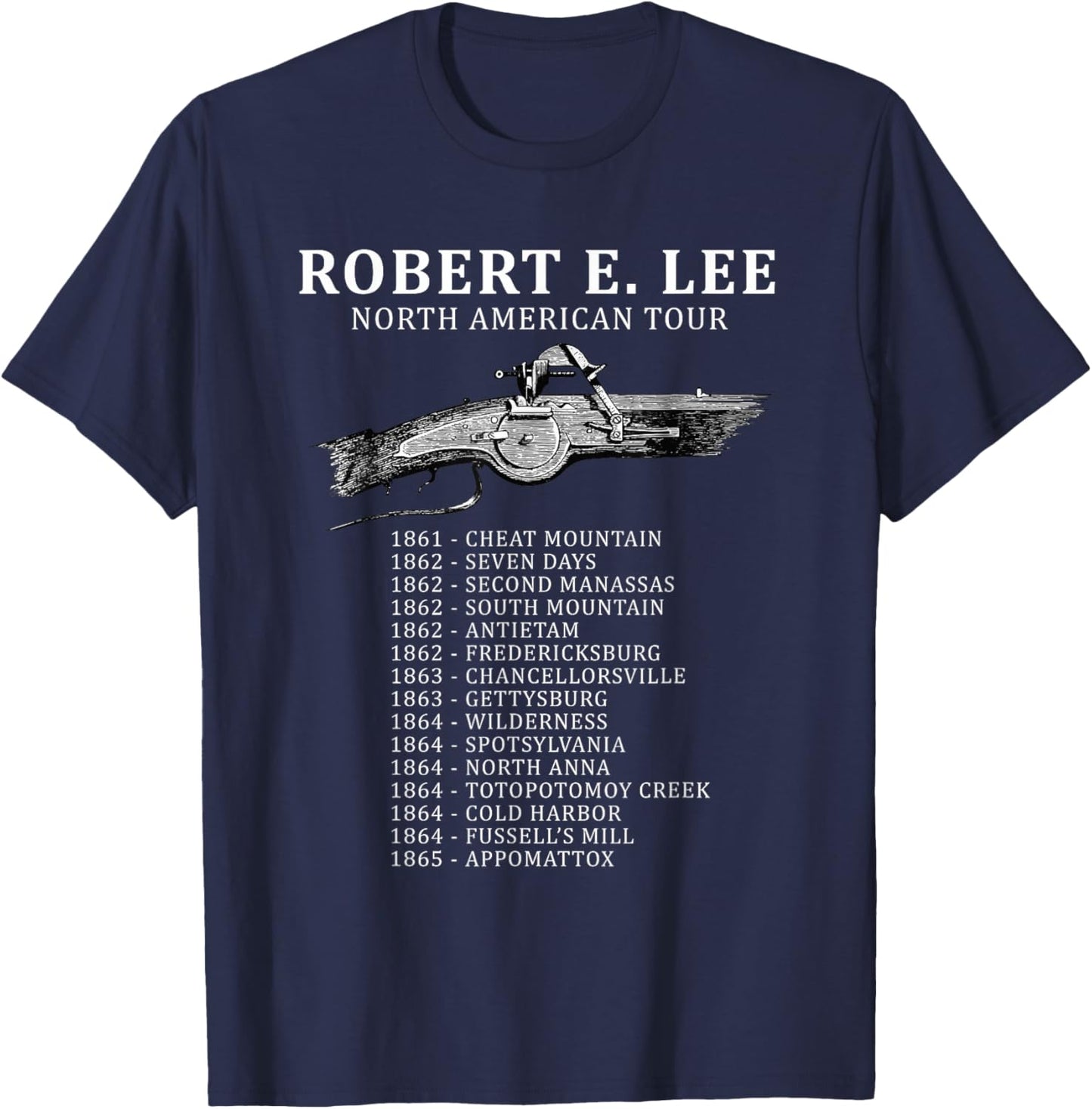 Civil War Funny Robert E. Lee North American Tour T-Shirt - T-Shirt | Navy
