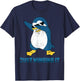 Penguin - Just Winging It - Veterinarian - Zoo - Animals T-Shirt - T-Shirt | Navy