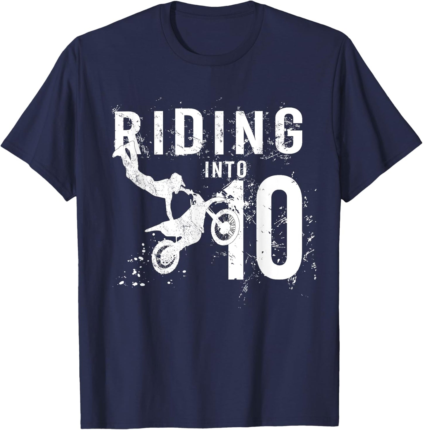 Riding Into 10 Years Old 10th Birthday Boy Dirt Bike Party T-Shirt - T-Shirt | Navy