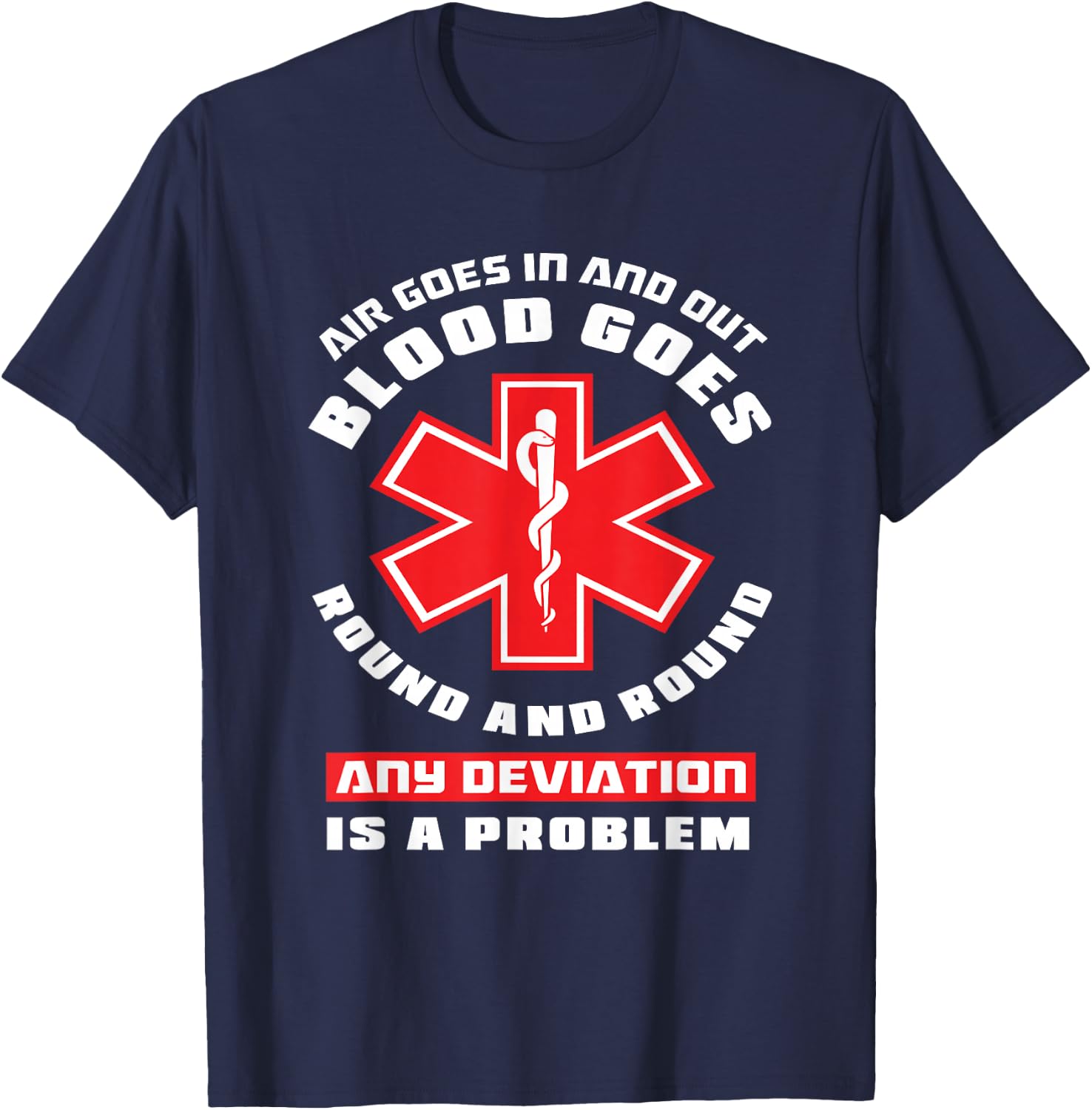 Funny Paramedic Sayings Emt EMS Ambulance Gifts First Responder Paramedic EMS Nurse EMT Funny Paramedic , Small T-Shirt - T-Shirt | Navy