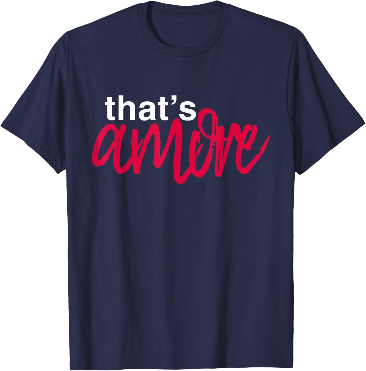 That's Amore T-Shirt - T-Shirt | Navy
