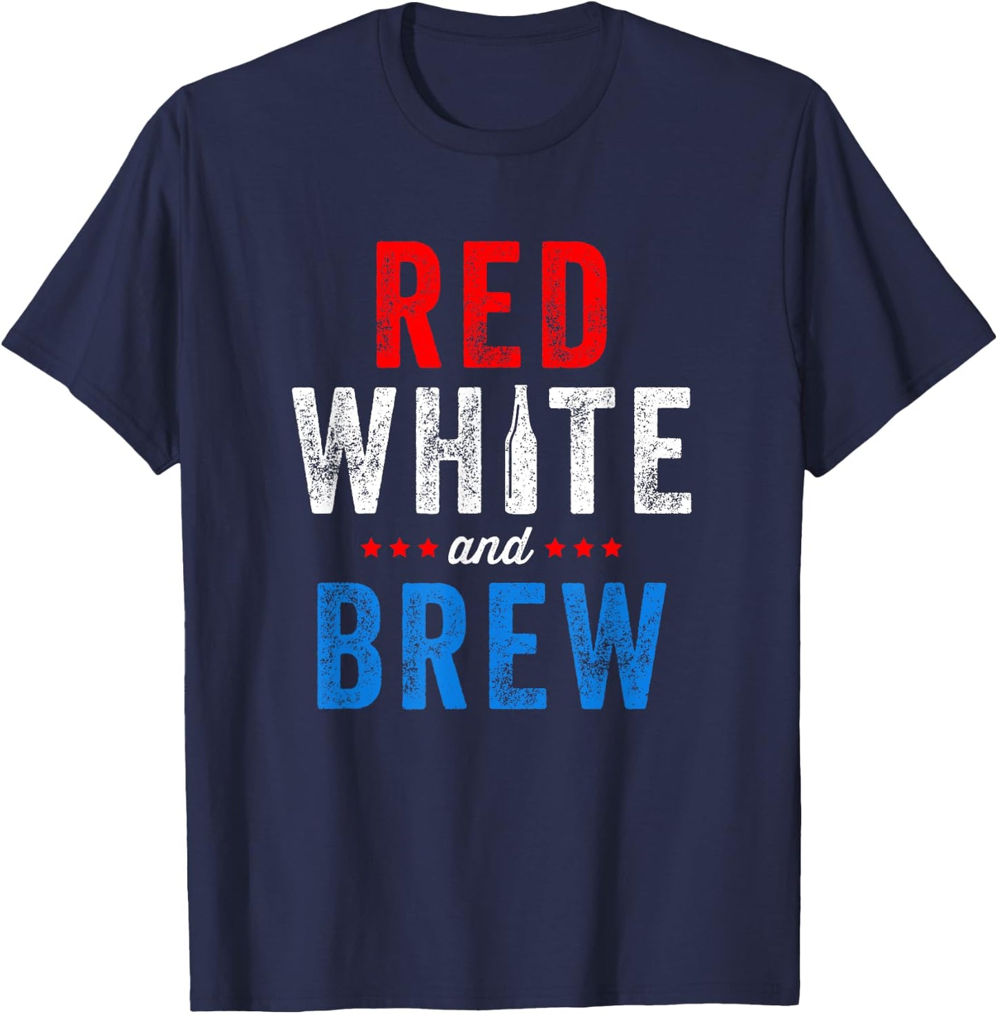 Red White And Brew Fourth Of July Beer T-Shirt - T-Shirt | Navy