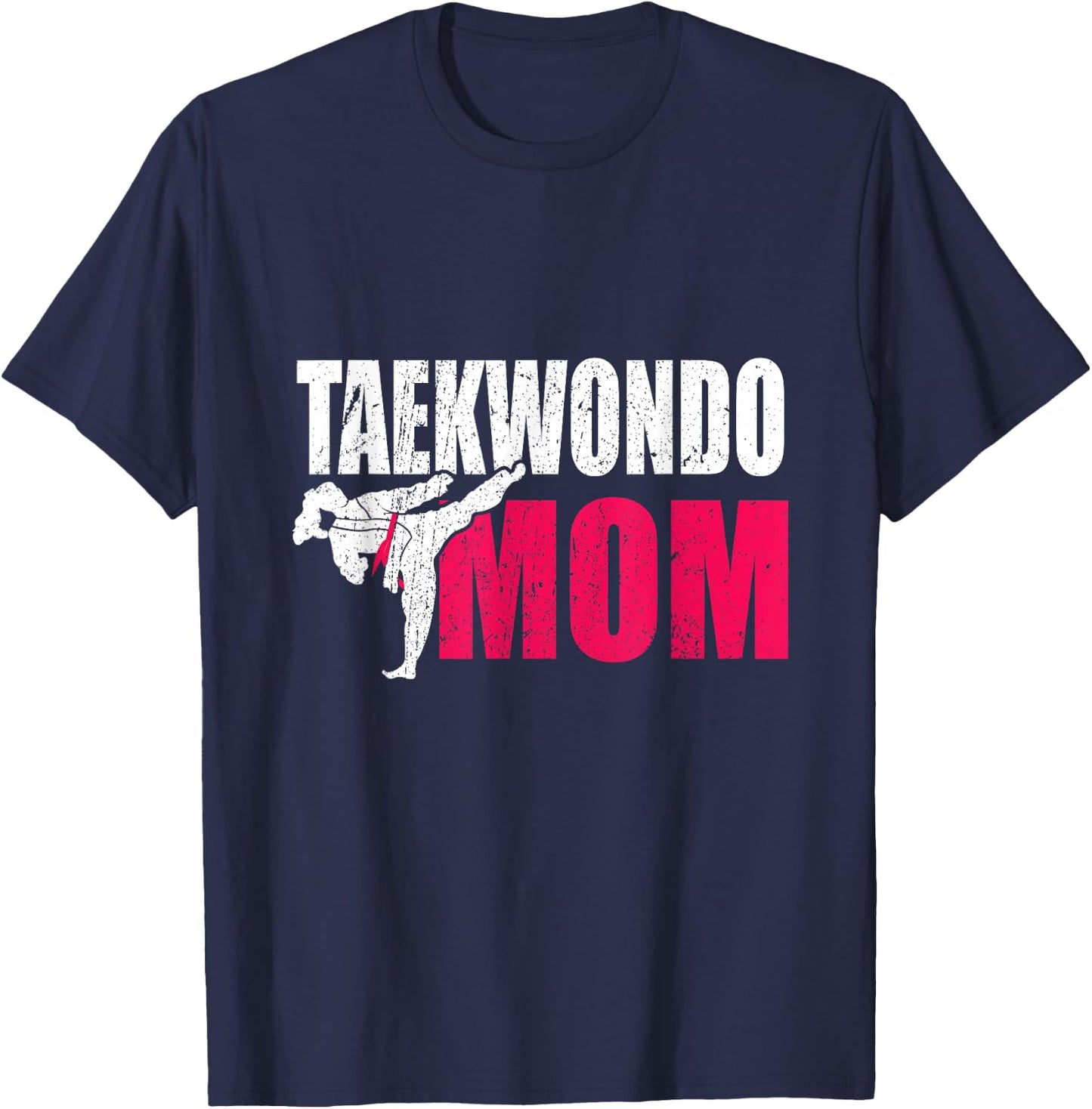 Taekwondo Mom Gift T-Shirt - T-Shirt | Navy
