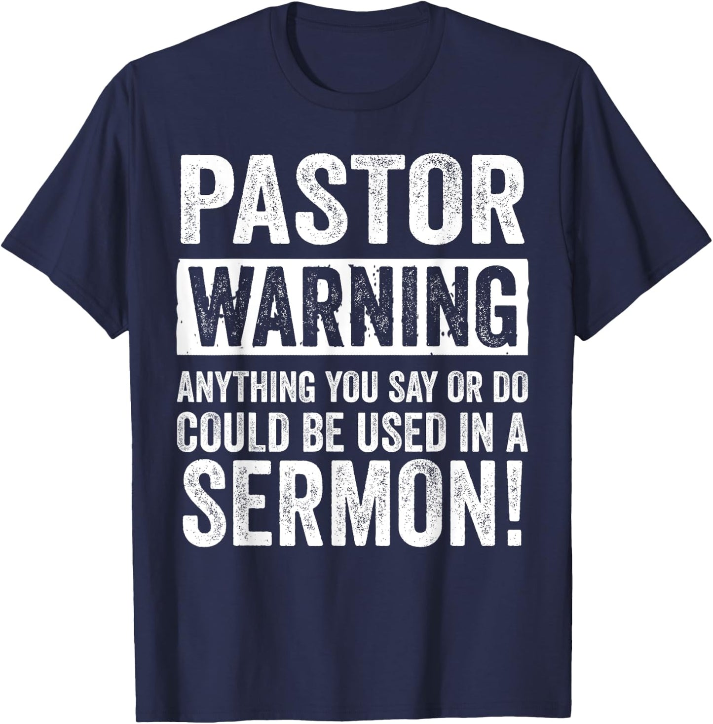 Funny Pastor Gift Religious Preachers Men Women Church T-Shirt - T-Shirt | Navy