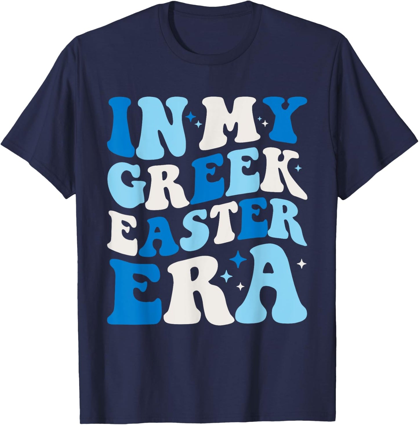 In My Greek Easter Era Funny Retro Groovy Greek Easter T-Shirt - T-Shirt | Navy