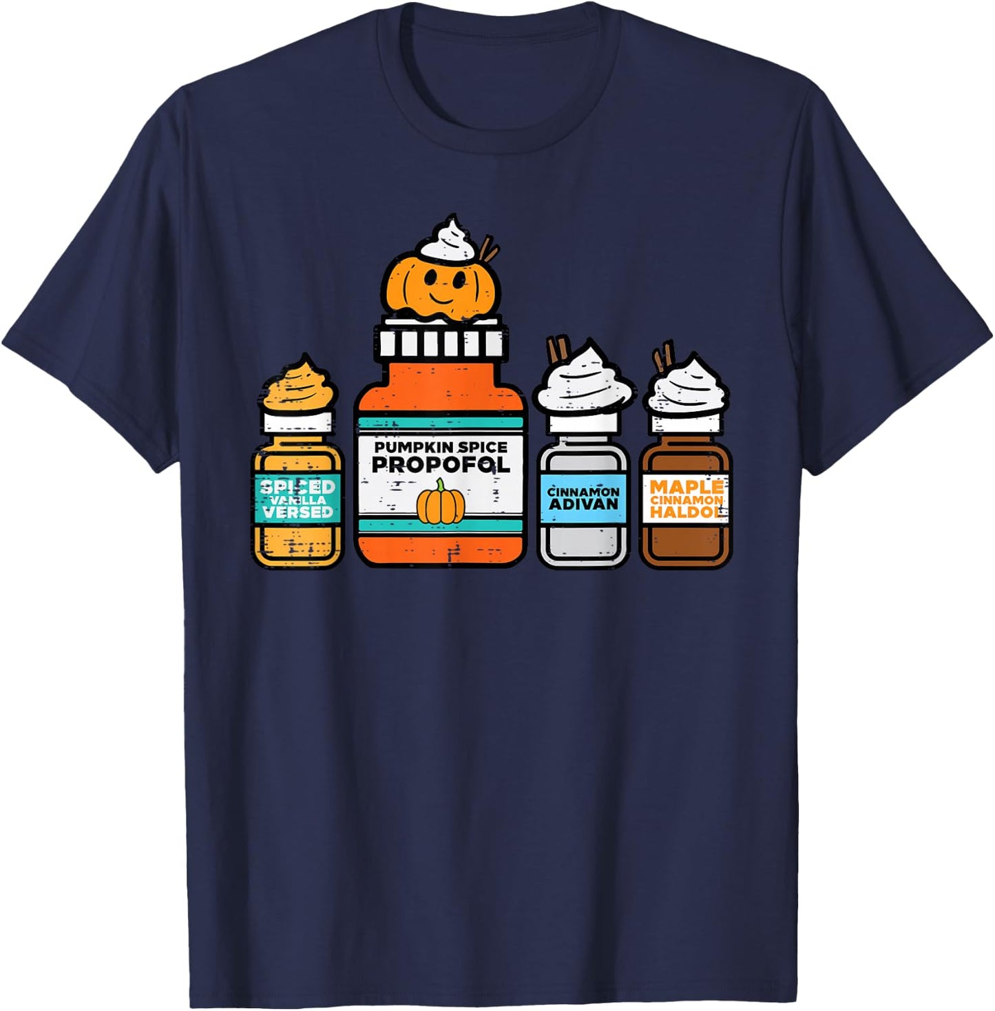 Halloween Nurse Pumpkin Spice Propofol Costume Scrub Top T-Shirt - T-Shirt | Navy