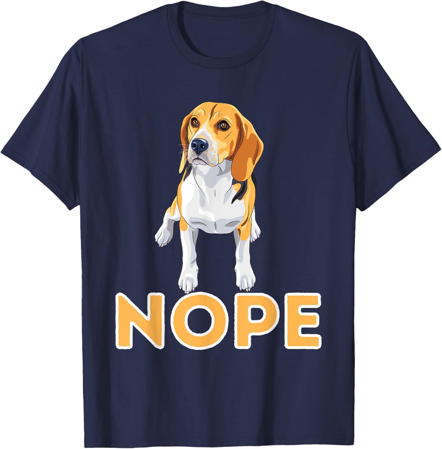 Nope Lazy Beagle - Funny Beagle Dog Lover Pet Owner Men Women Girls Kids T-Shirt - T-Shirt | Navy