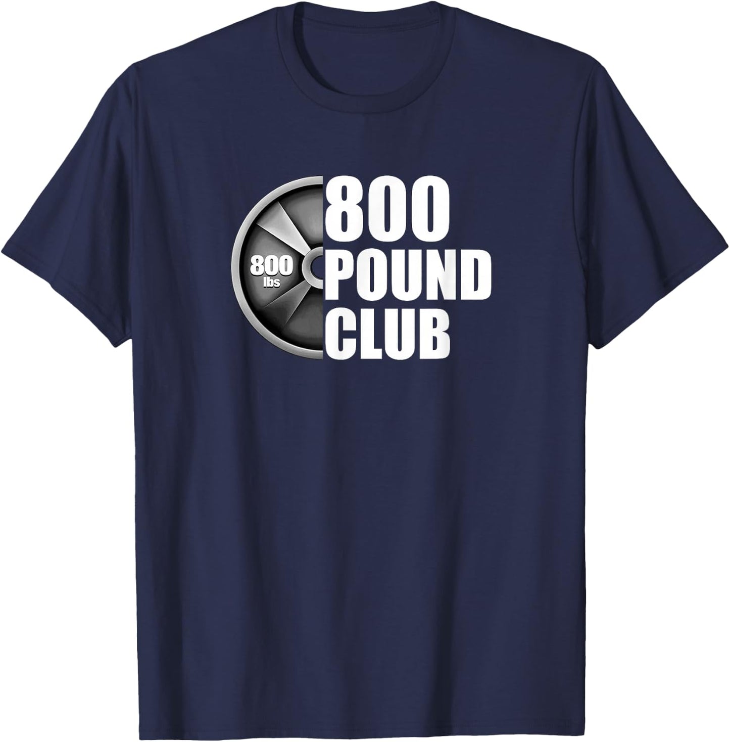 800 Pound Club Powerlifting T-Shirt - T-Shirt | Navy