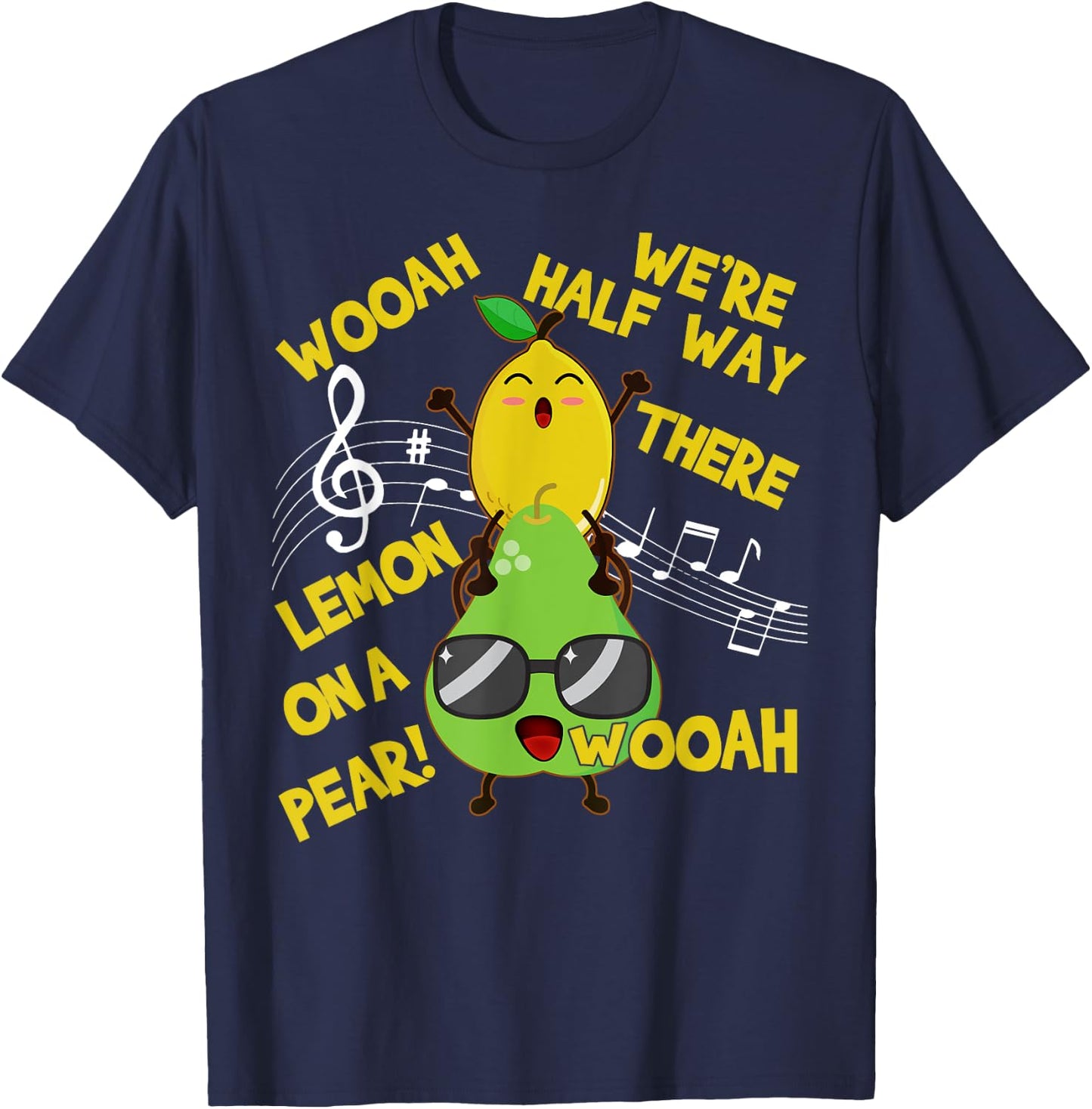 Lemon On A Pear Funny Classic Song foodie lyrics Meme-Yellow T-Shirt - T-Shirt | Navy
