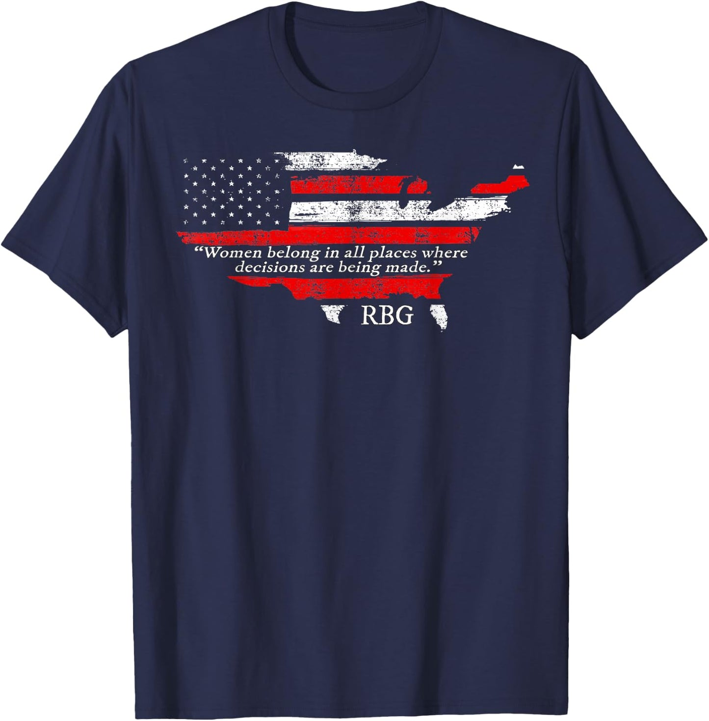 USA Women Belong in All Places Ruth Bader Ginsburg Feminism T-Shirt - T-Shirt | Navy