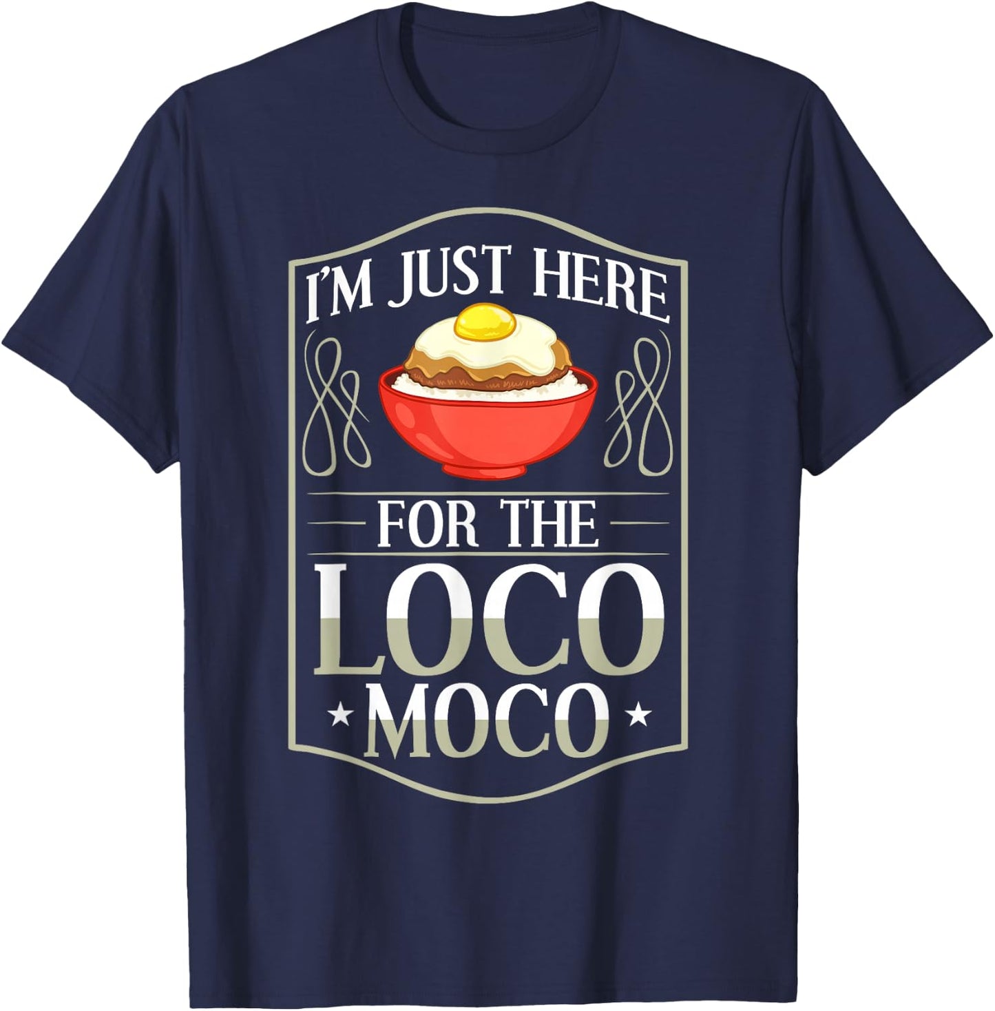 Loco Moco Sauce Recipe Hawaiian Food T-Shirt - T-Shirt | Navy