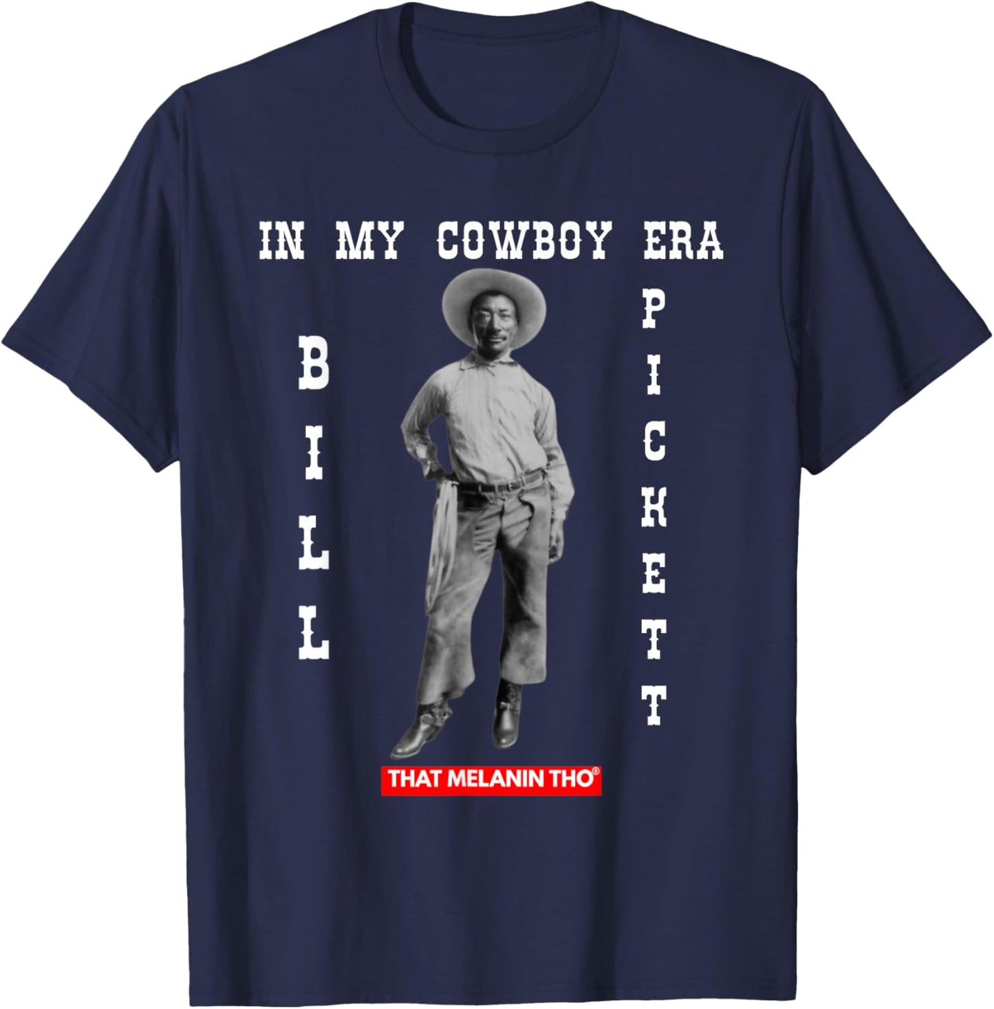 Black Cowboy Bill Pickett Cowboy African American History T-Shirt - T-Shirt | Navy