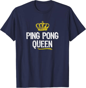 Ping Pong Queen Women Girls Player Table Tennis Funny Gift T-Shirt - T-Shirt | Navy