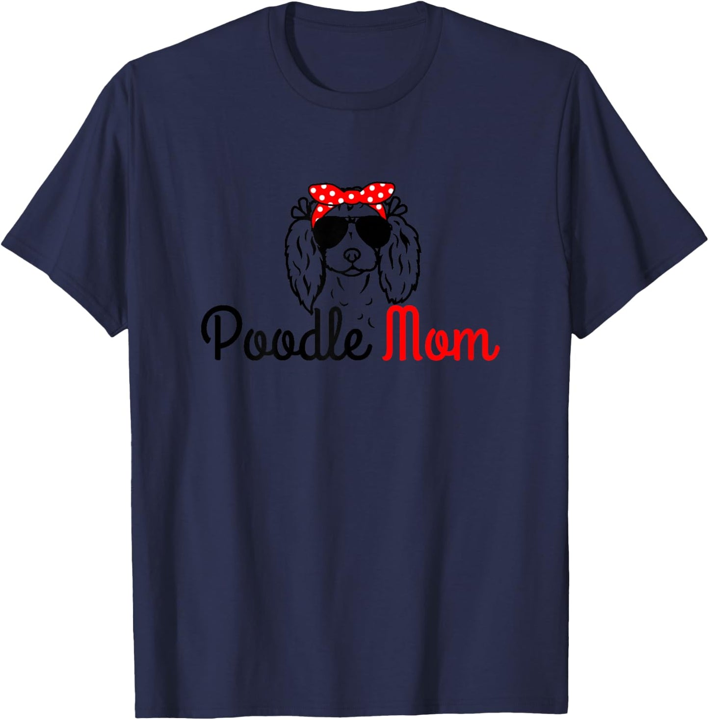 Poodle Mom Vintage Funny Cute Dog Poodle Mom T-Shirt - T-Shirt | Navy