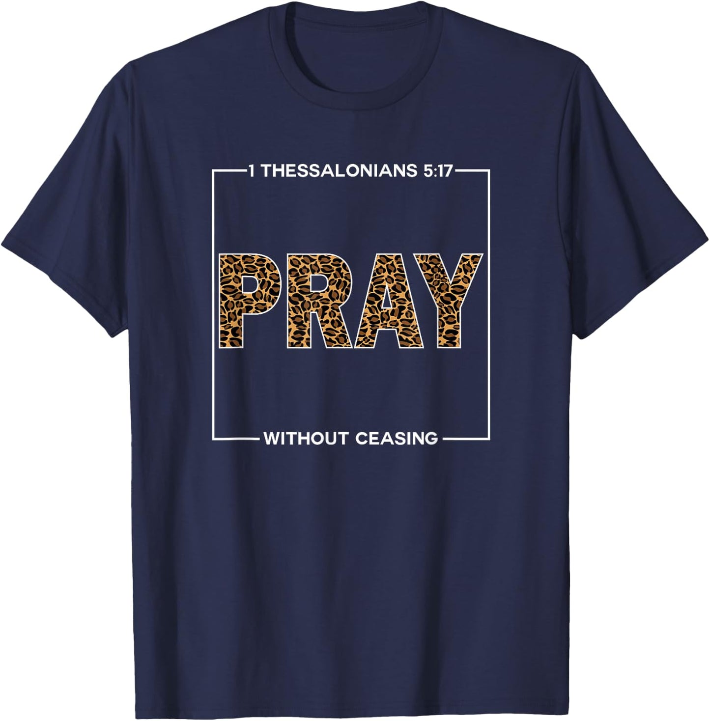 Pray Cheetah Print Bible Scripture Gifts for Christians T-Shirt - T-Shirt | Navy