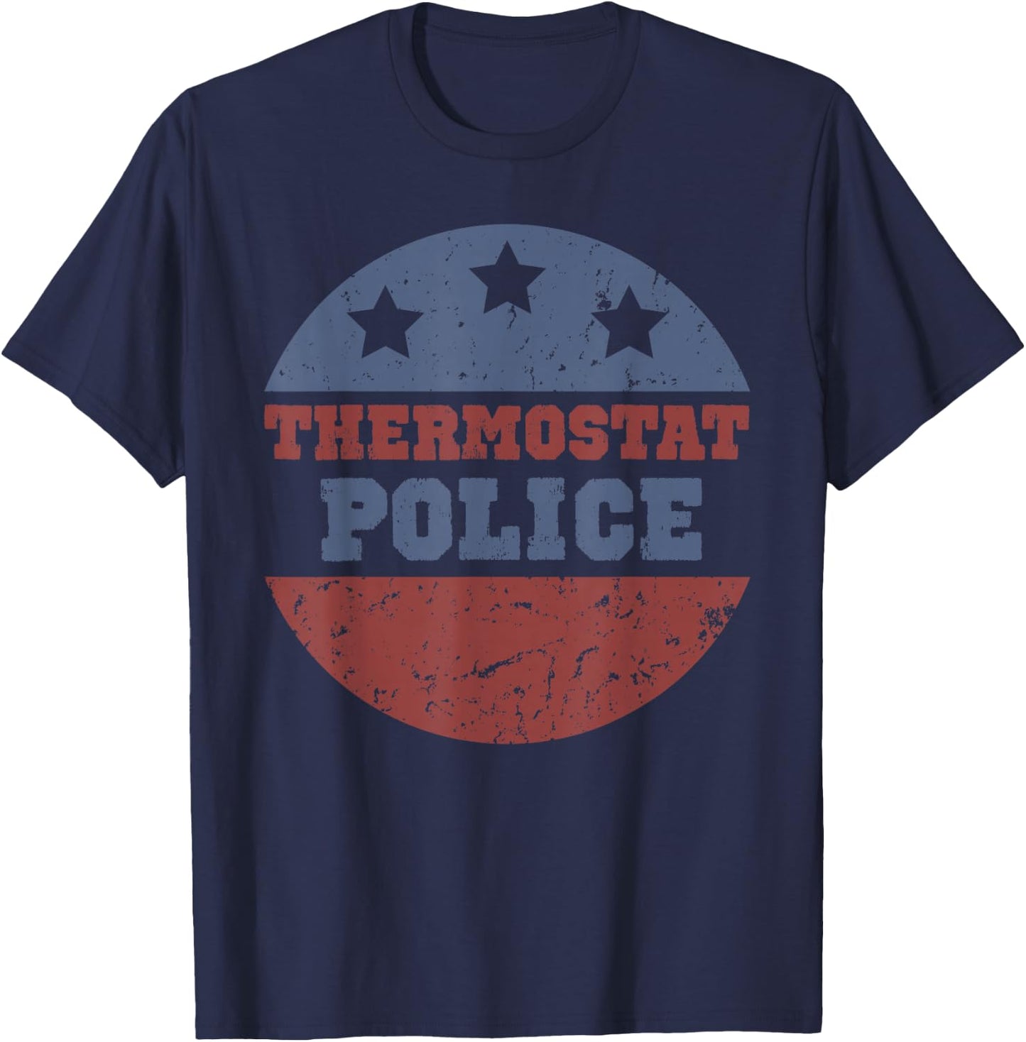 Thermostat Police Retro Vintage Sunset Dad Gifts Fathers Day T-Shirt - T-Shirt | Navy
