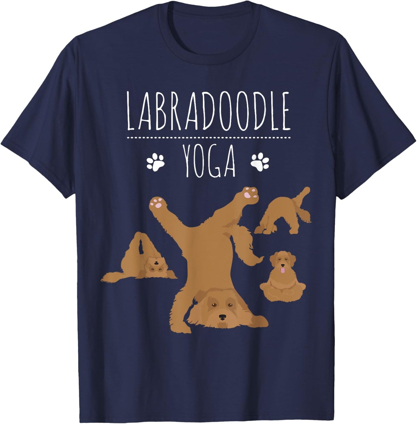 Labradoodle gifts - Goldendoodle Yoga Doodle mom Doodle dog Women Kids T-Shirt - T-Shirt | Navy