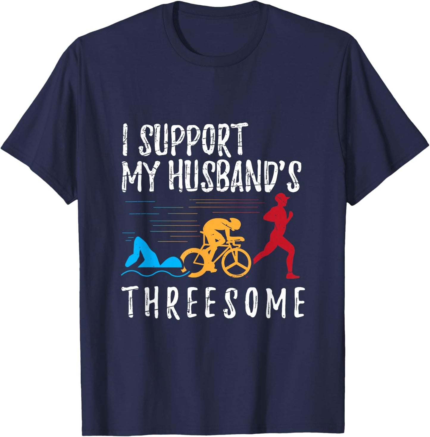 Funny Wife Triathlete Men Women Triathlon T-Shirt - T-Shirt | Navy