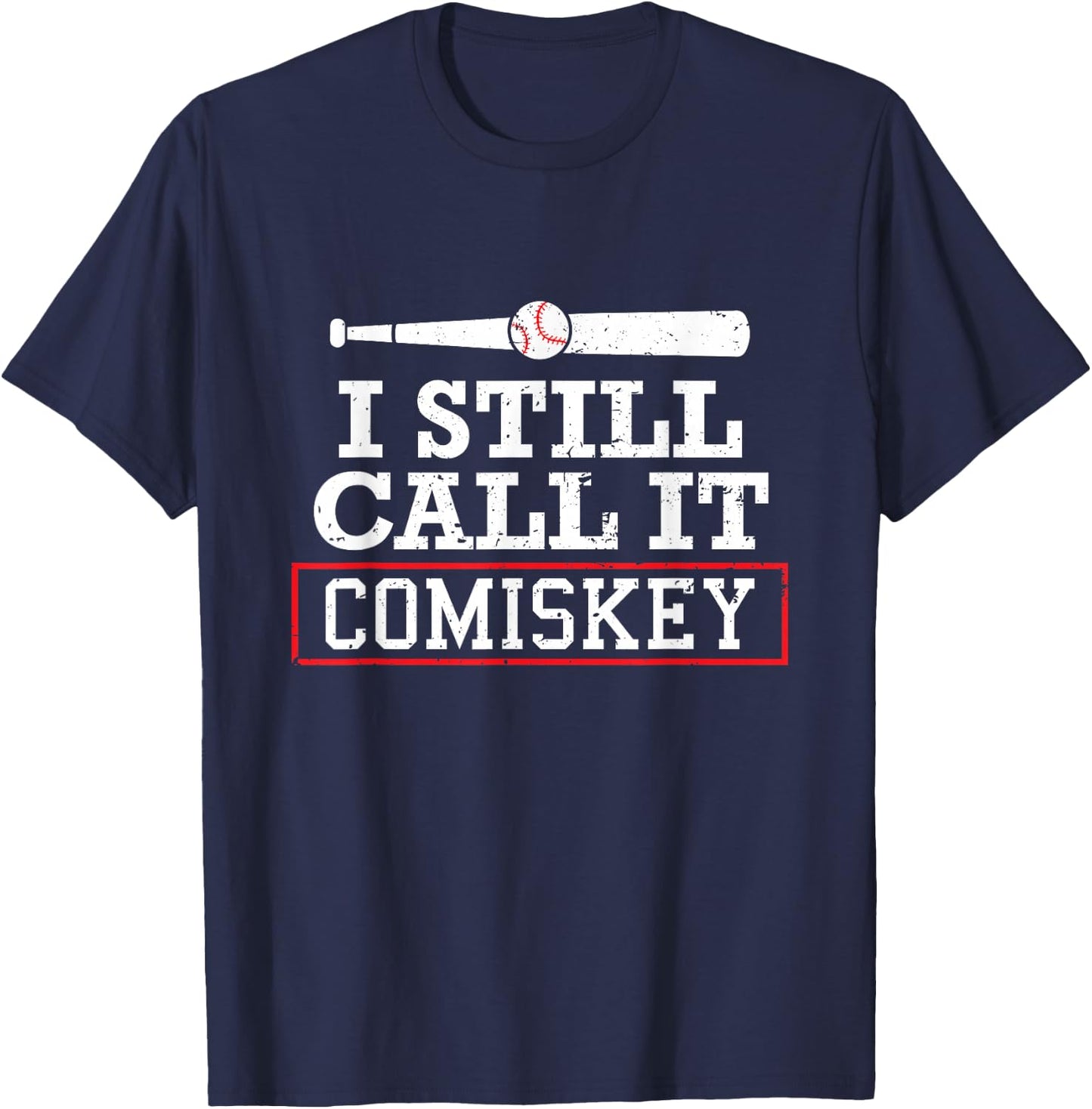 I Still Call It Comiskey Distressed Baseball T-Shirt - T-Shirt | Navy
