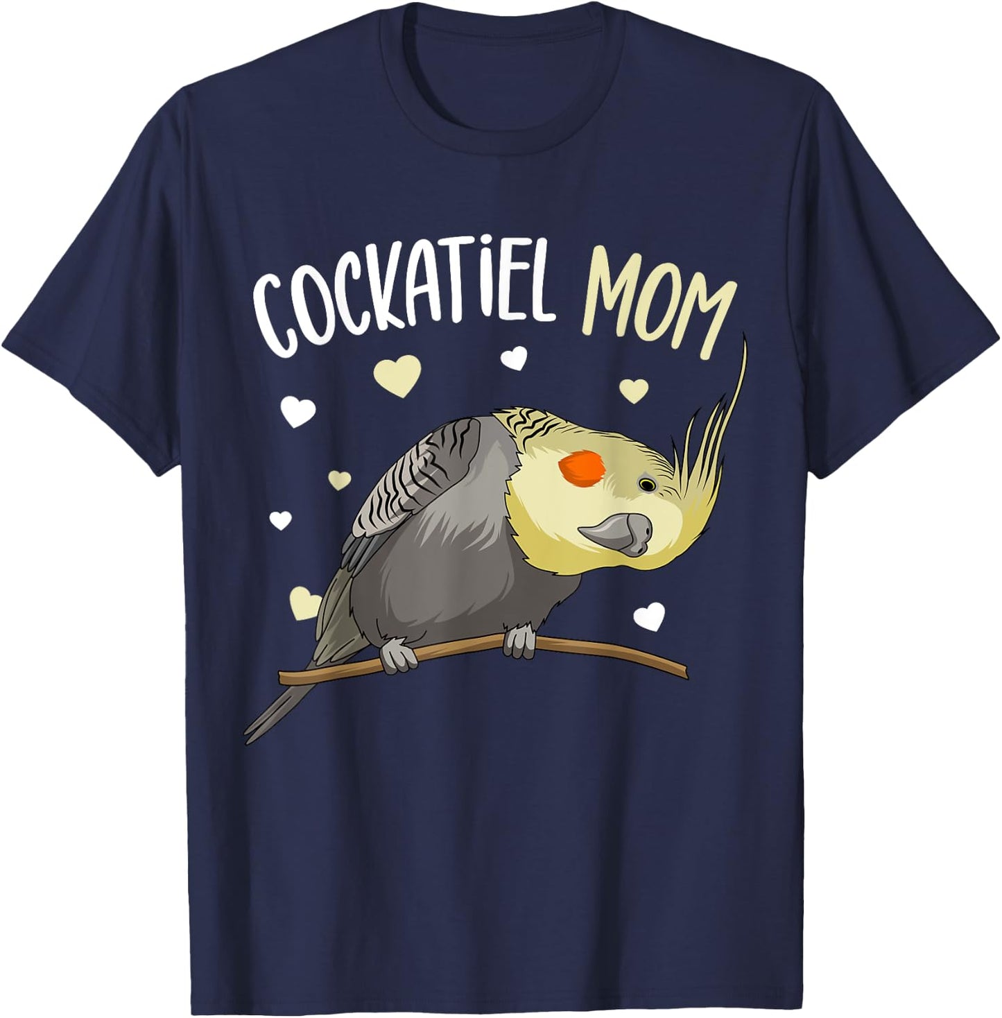 Cockatiel Mom Funny Bird Lover Women T-Shirt - T-Shirt | Navy