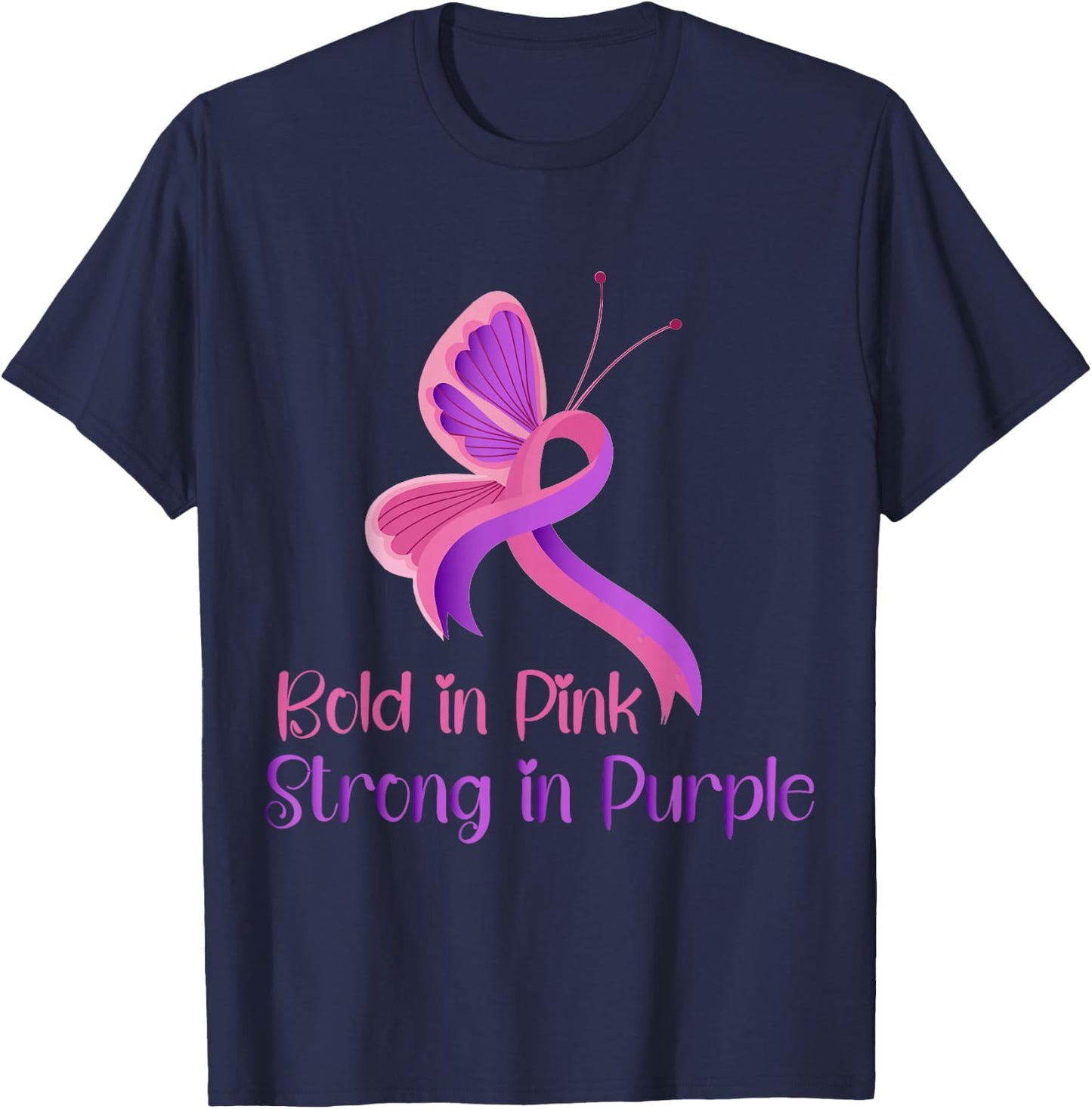 Bold in Pink Strong Purple Violence Breast Cancer Awareness T-Shirt - T-Shirt | Navy