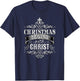 CHRISTMAS BEGINS WITH CHRIST Jesus Birth Christian Bible T-Shirt - T-Shirt | Navy