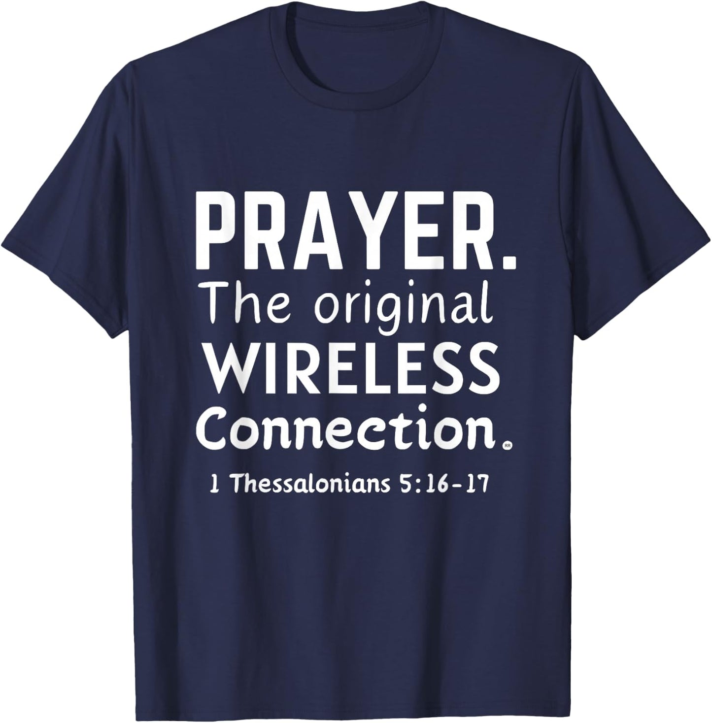 PRAYER. THE ORIGINAL WIRELESS CONNECTION. Bible Verse T-Shirt - T-Shirt | Navy