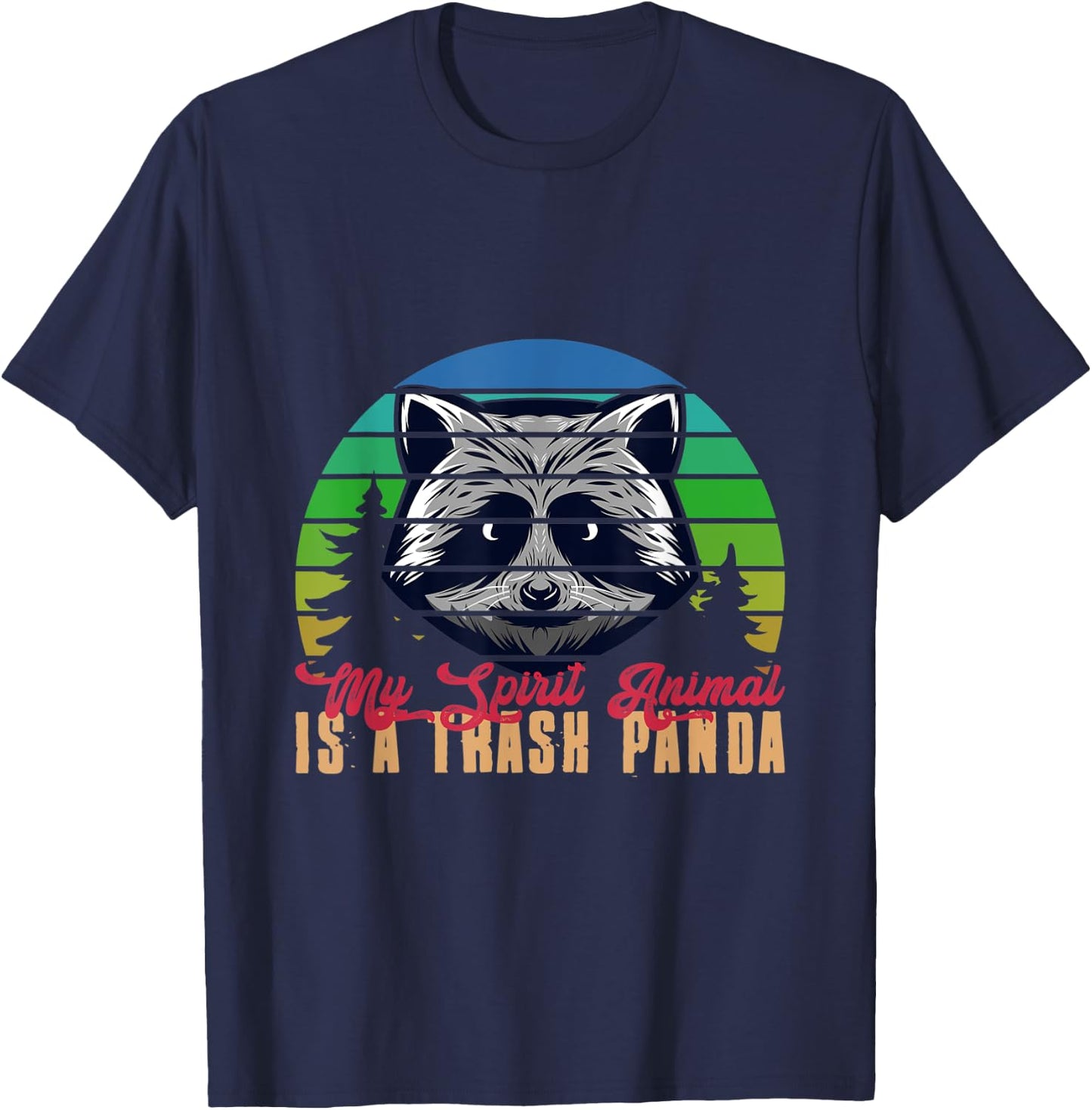 My Spirit Animal Is A Trash Panda Retro Racoon T-Shirt - T-Shirt | Navy