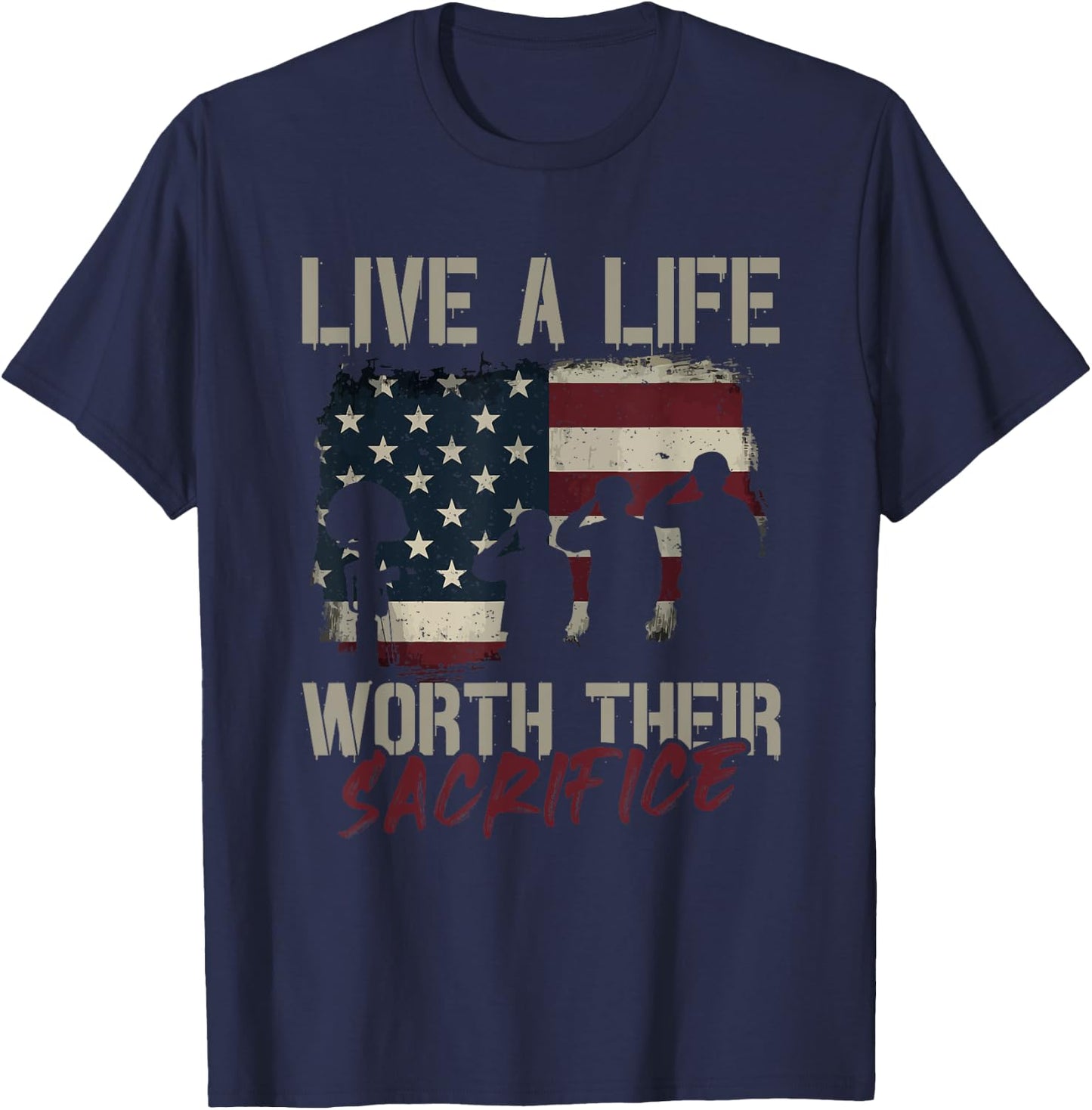 Live a Life Worth Her Sacrifice - Veterans Day T-Shirt - T-Shirt | Navy