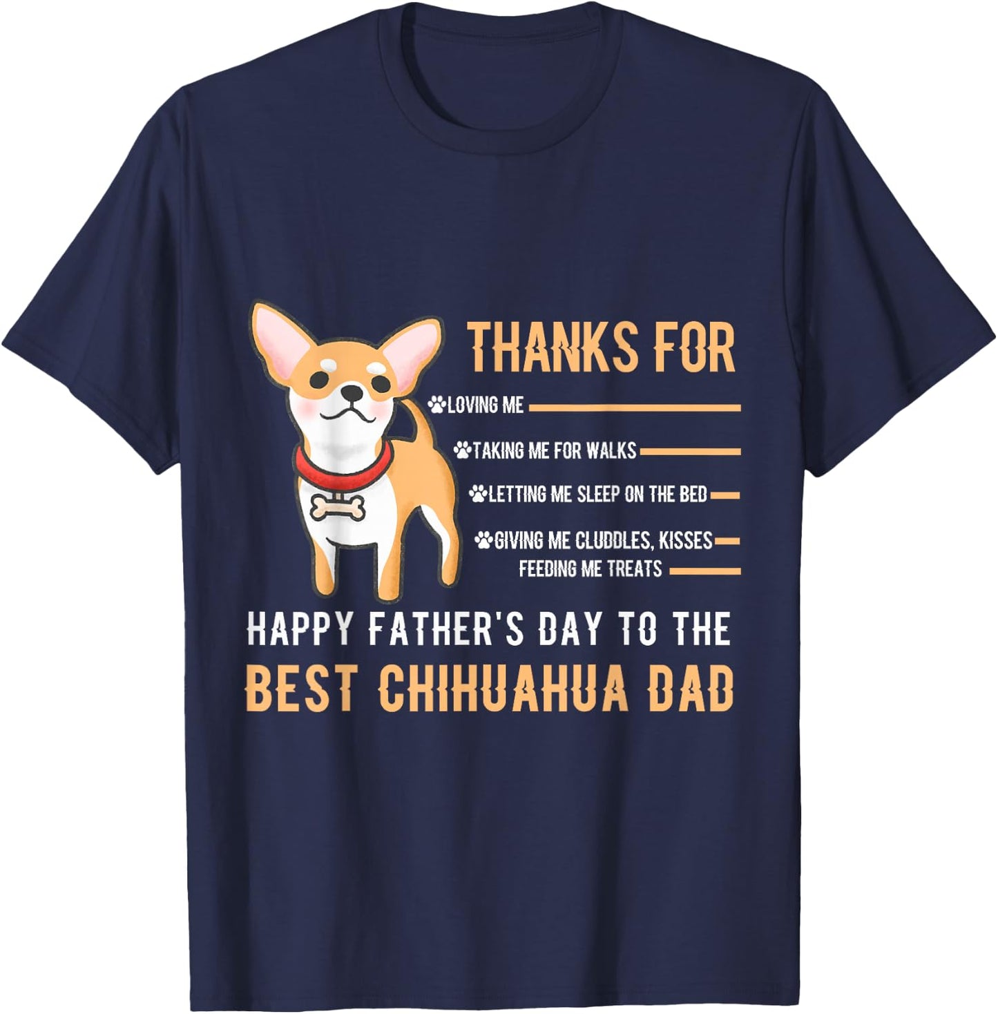 Happy Father's Day Best Chihuahua Dad Chihuahua Owner Paw T-Shirt - T-Shirt | Navy