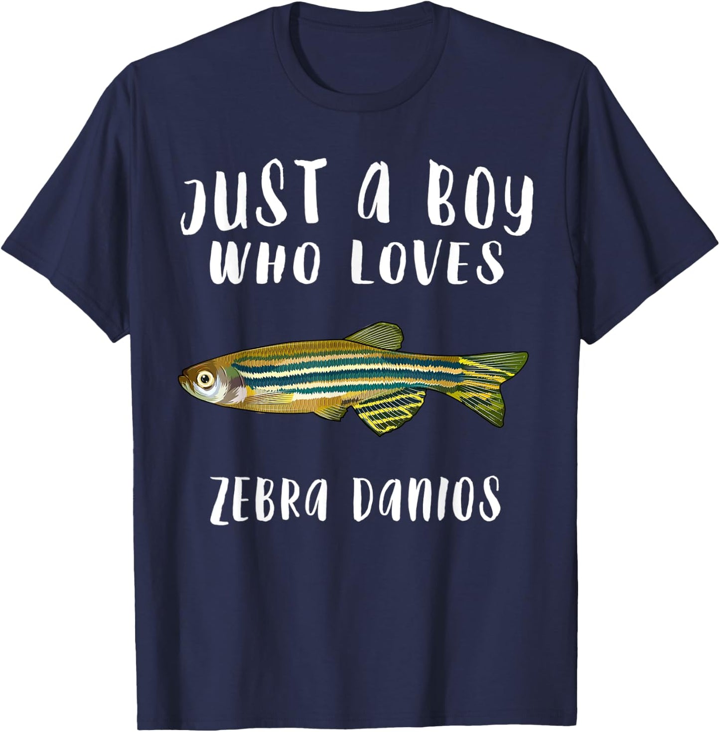 Just A Boy Who Loves Zebra Danios Fish Lover T-Shirt - T-Shirt | Navy