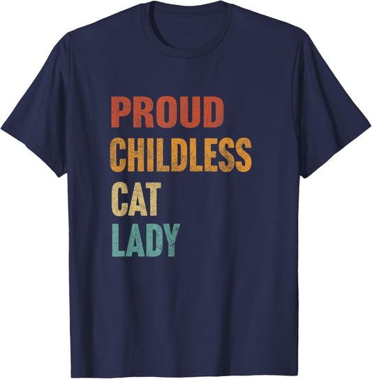 Proud Childless Cat Lady Karma T-Shirt - T-Shirt | Navy