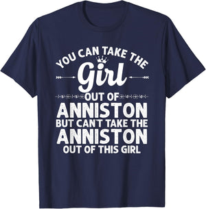 Girl Out Of ANNISTON AL ALABAMA Gift Funny Home Roots USA T-Shirt - T-Shirt | Navy