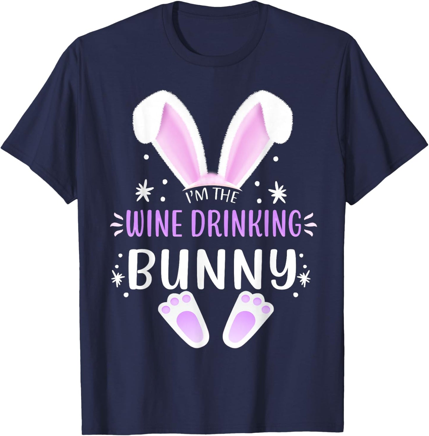 I'm The Wine Drinking Bunny Easter Day Family Matching Style T-Shirt - T-Shirt | Navy