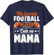 My Favorite Football Player Calls Me Mama Cute T-Shirt - T-Shirt | Navy