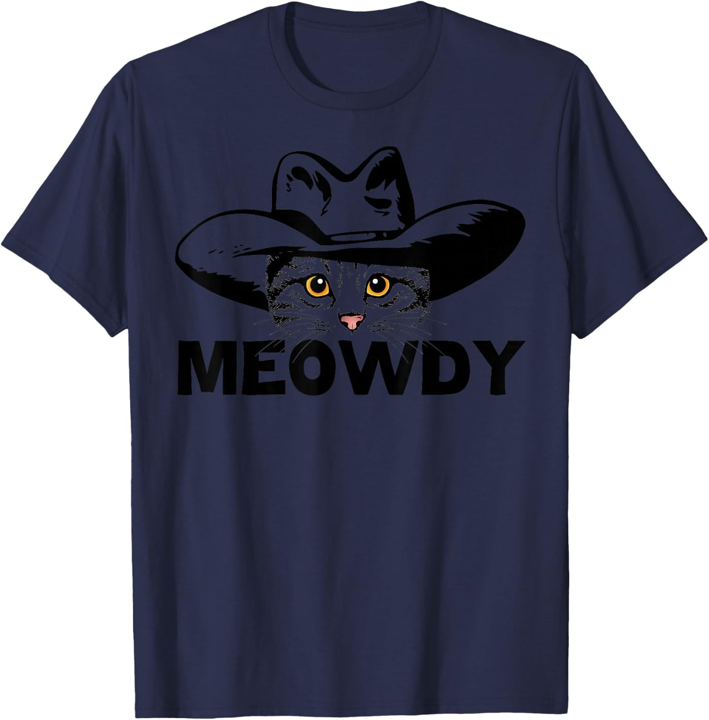 Meowdy - Funny Mashup Between Meow and Howdy - Cat Meme Small T-Shirt - T-Shirt | Navy