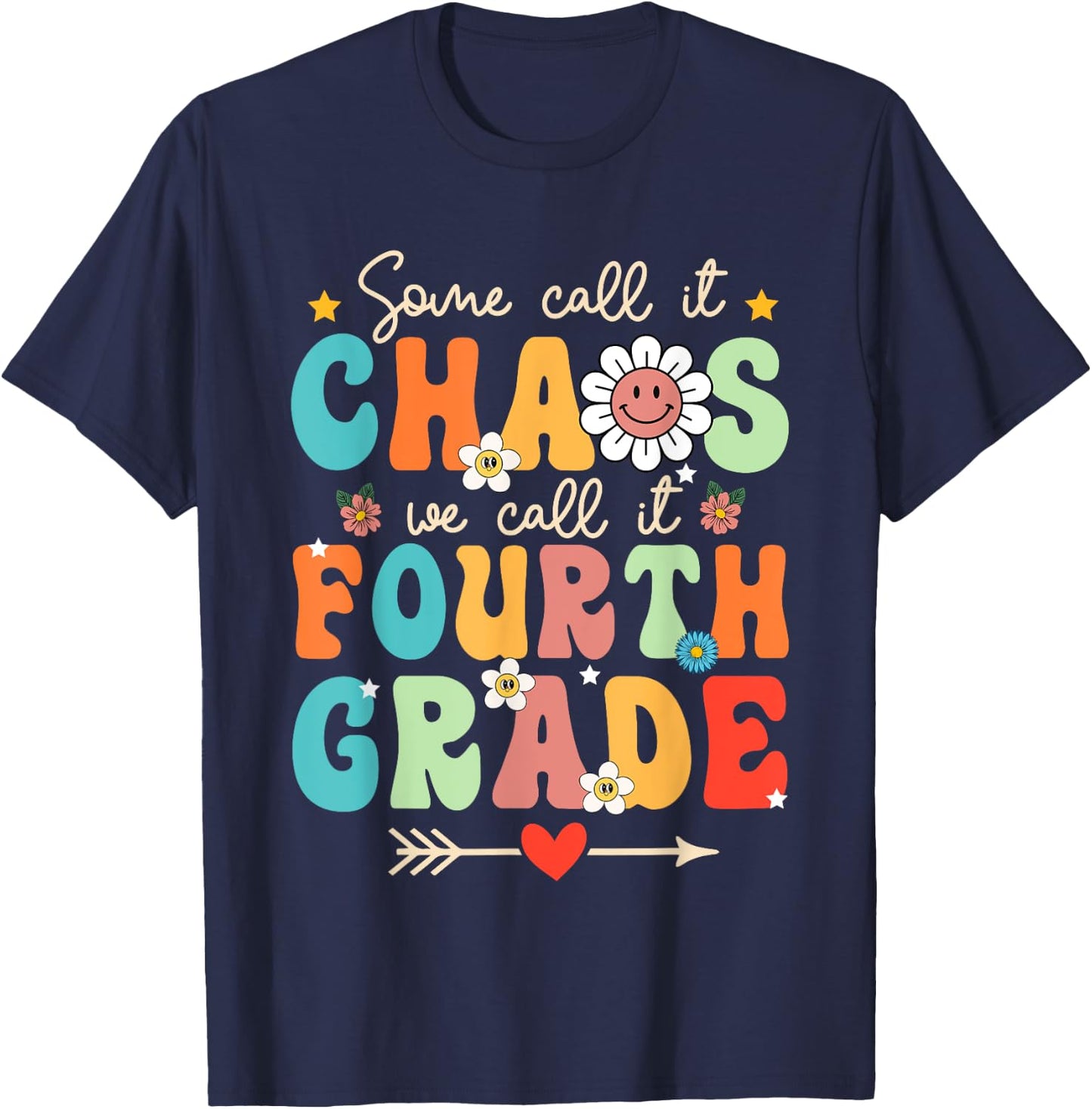 Some Call It Chao We Call It Fourth Grade 4th Grade Teacher T-Shirt - T-Shirt | Navy